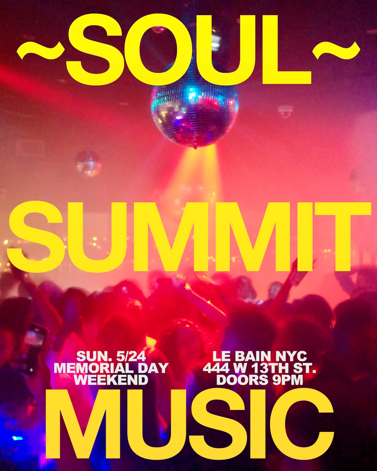 SOUL SUMMIT X Le Bain event flyer