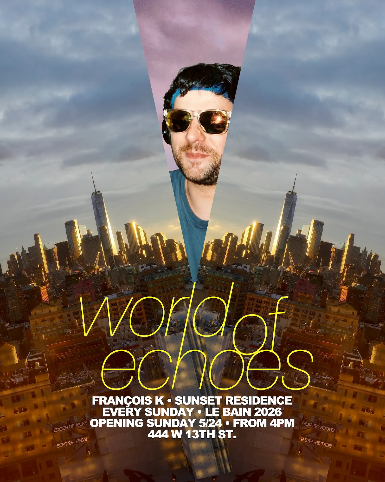 World of Echoes by François K event flyer