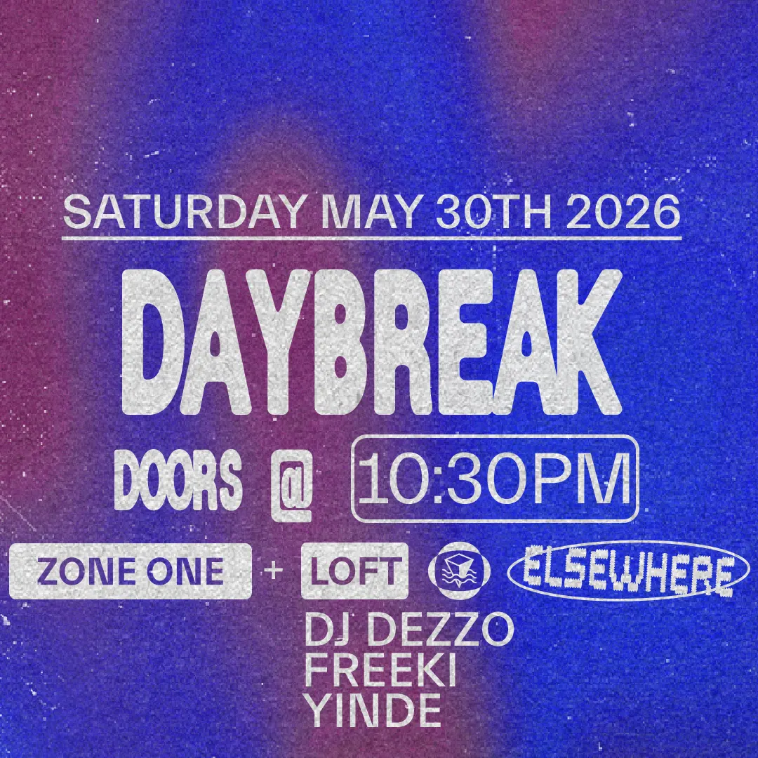 Daybreak, DJ Dezzo, Freeki, Yinde event flyer