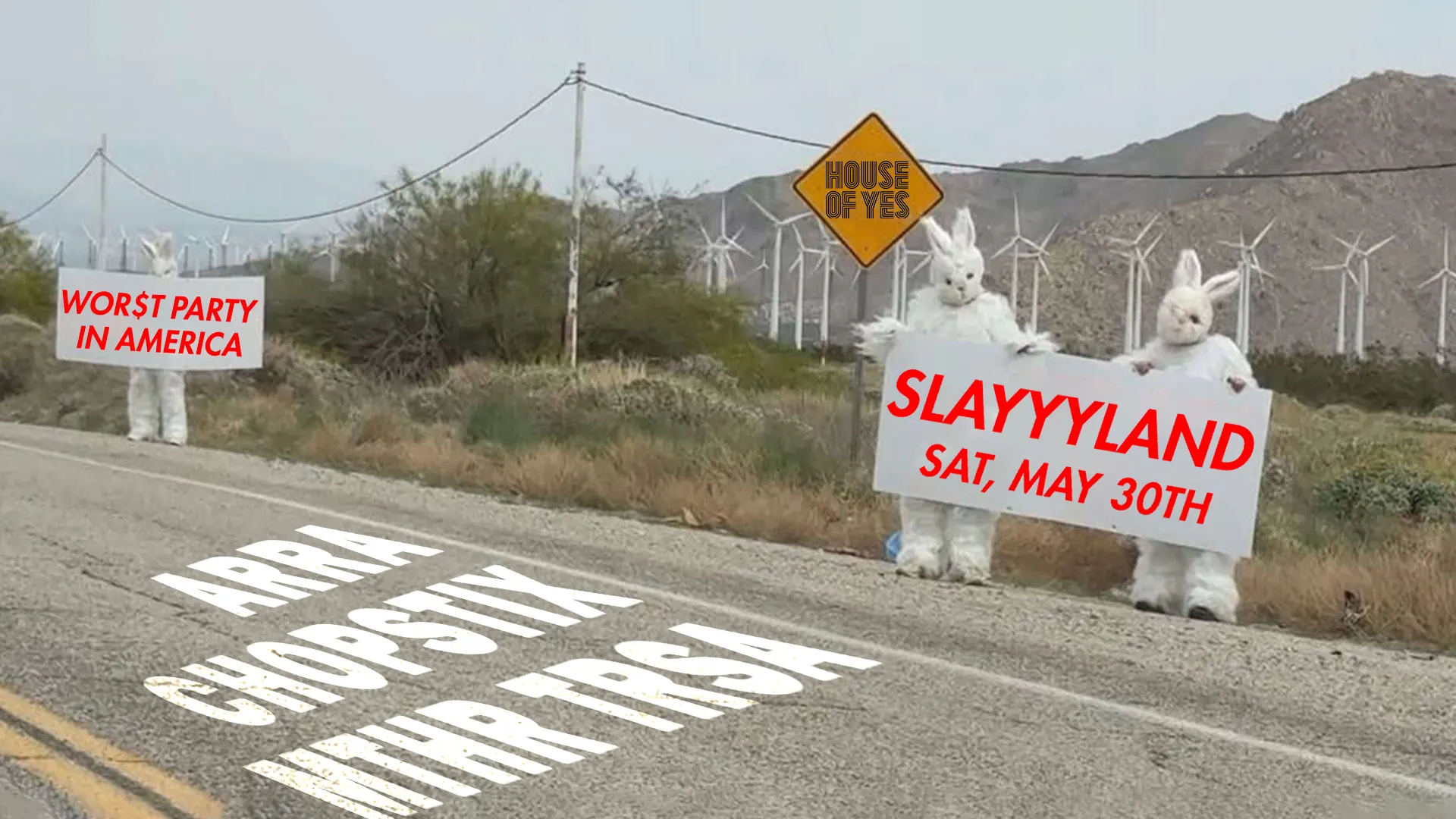 SLAYYYLAND: MTHR TRSA, CHOPSTIX, ARRA event flyer