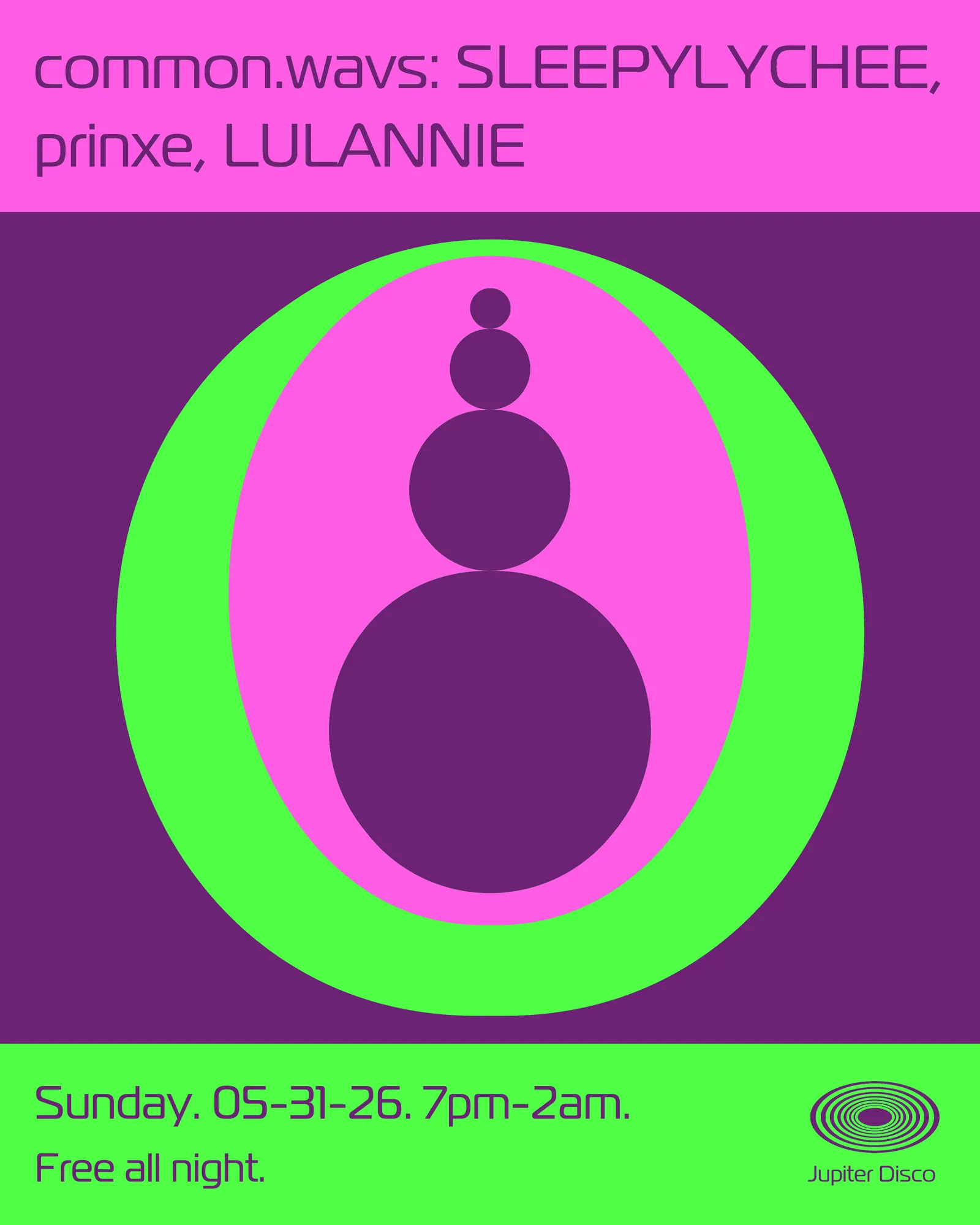 common.wavs: SLEEPYLYCHEE, prinxe, Lulannie event flyer