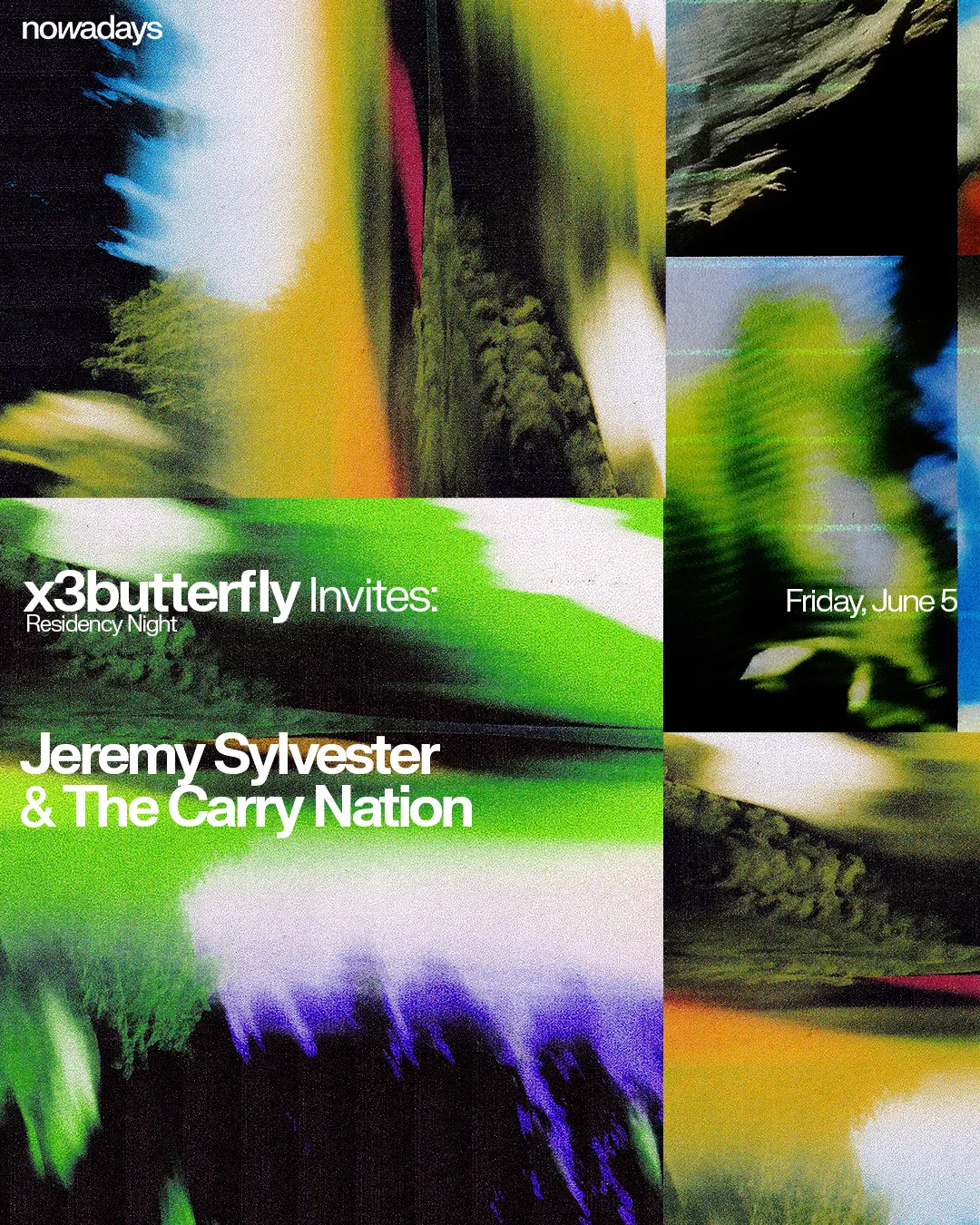 Residency Night: x3butterfly invites Jeremy Sylvester & The Carry Nation event flyer