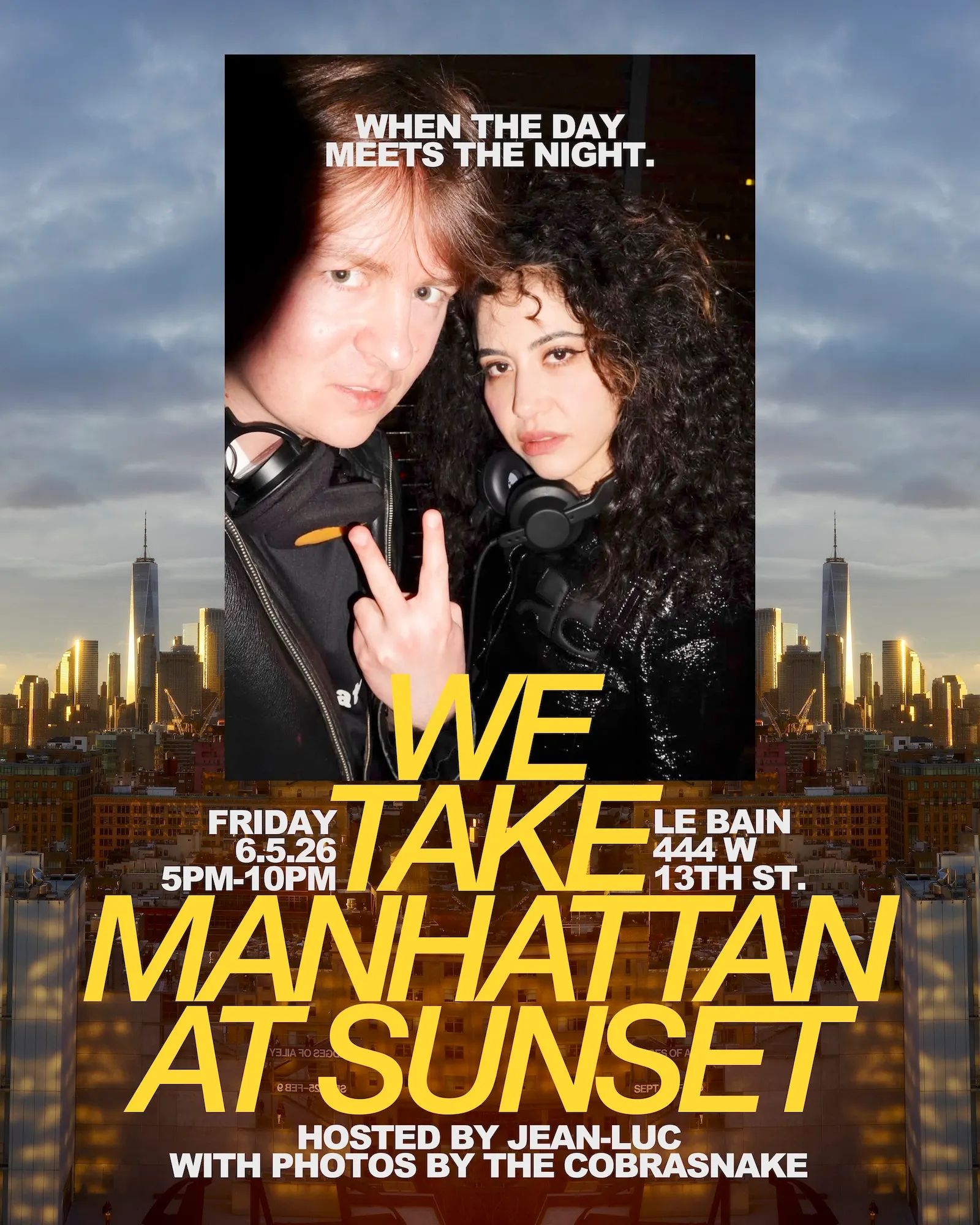 WE TAKE MANHATTAN AT SUNSET event flyer