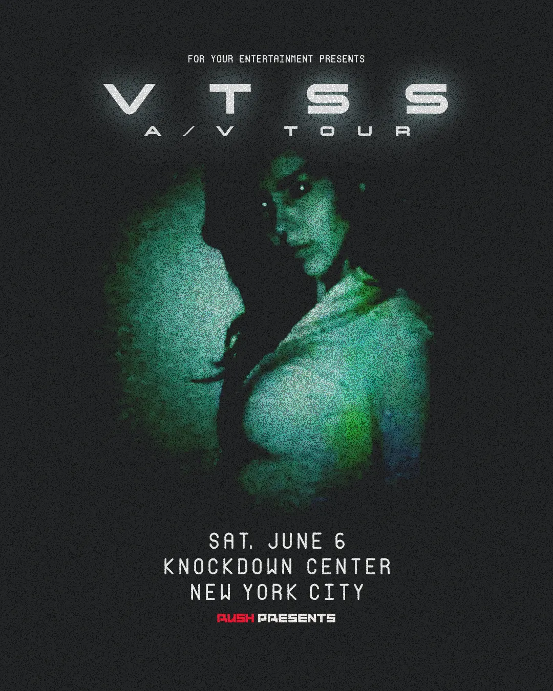 RUSH & For Your Entertainment presents: VTSS (A/V Tour) event flyer