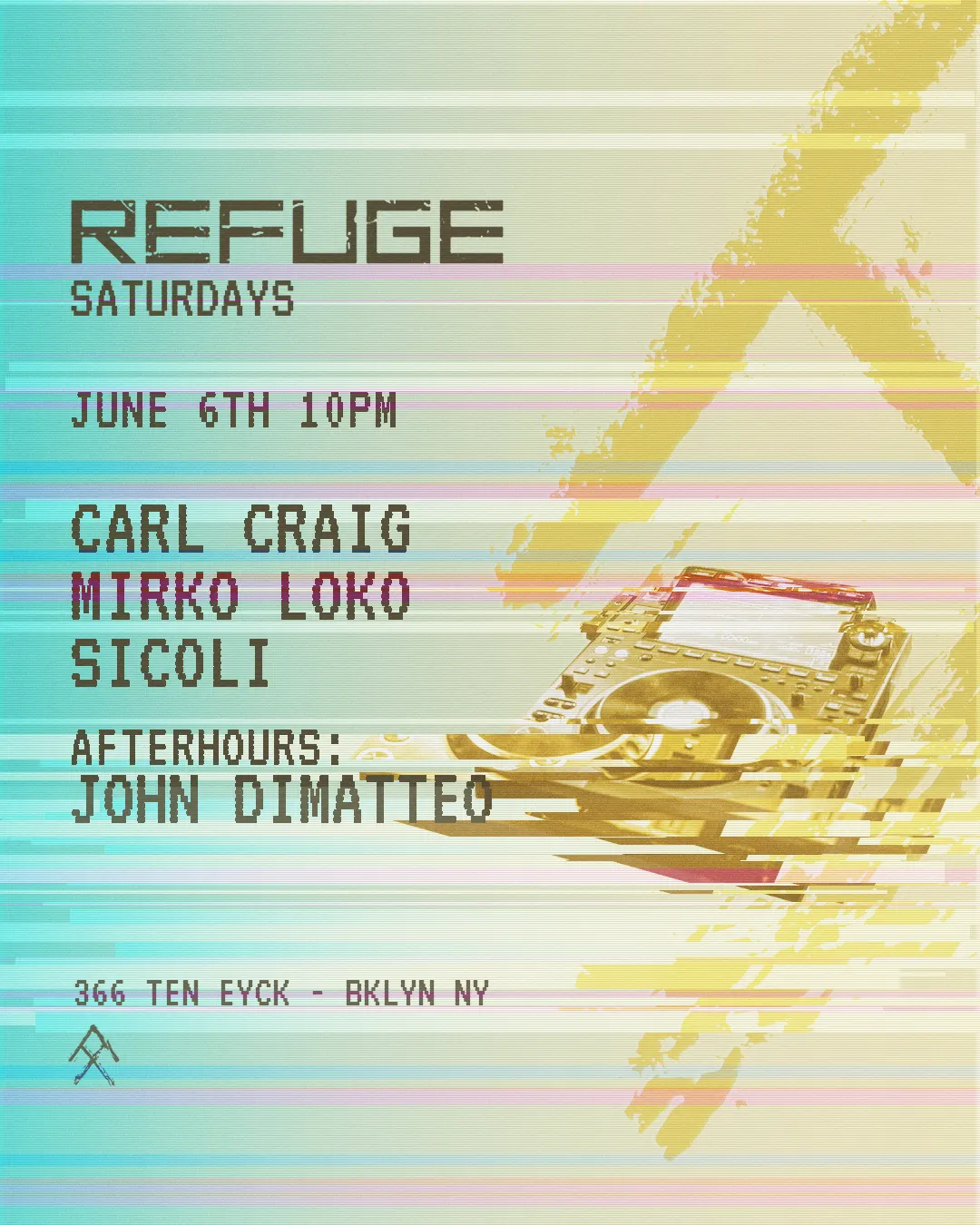 Refuge Saturday with Carl Craig, Mirko Loko, Dimatteo, sicoli event flyer