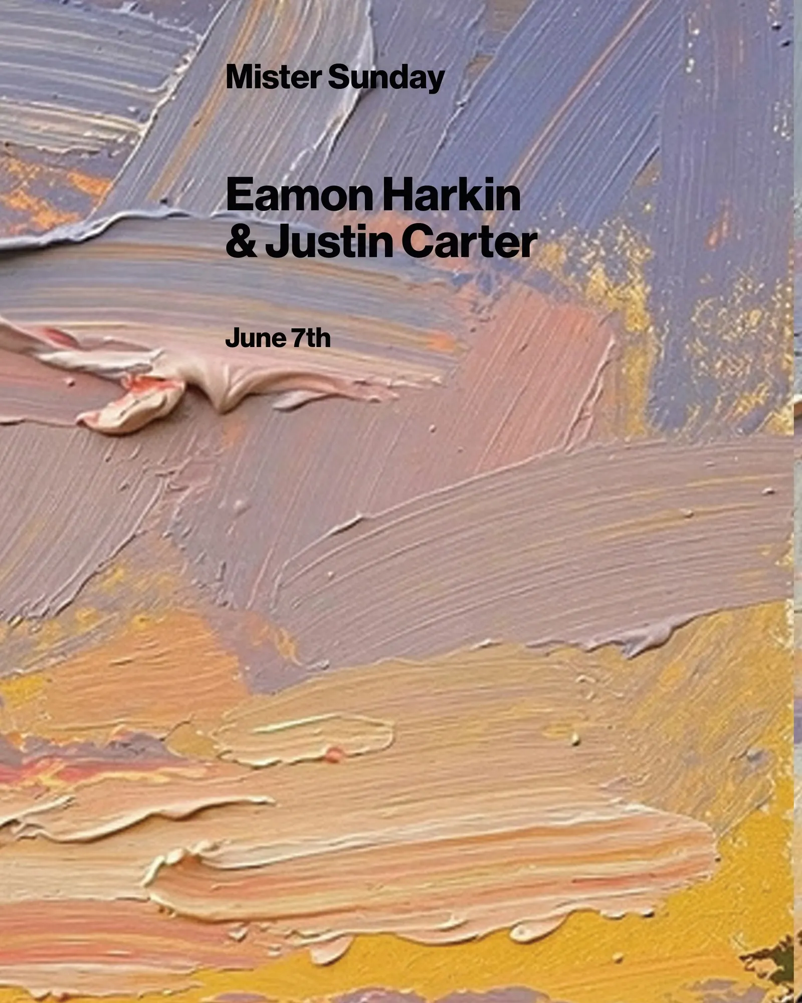 Mister Sunday: Eamon Harkin and Justin Carter event flyer