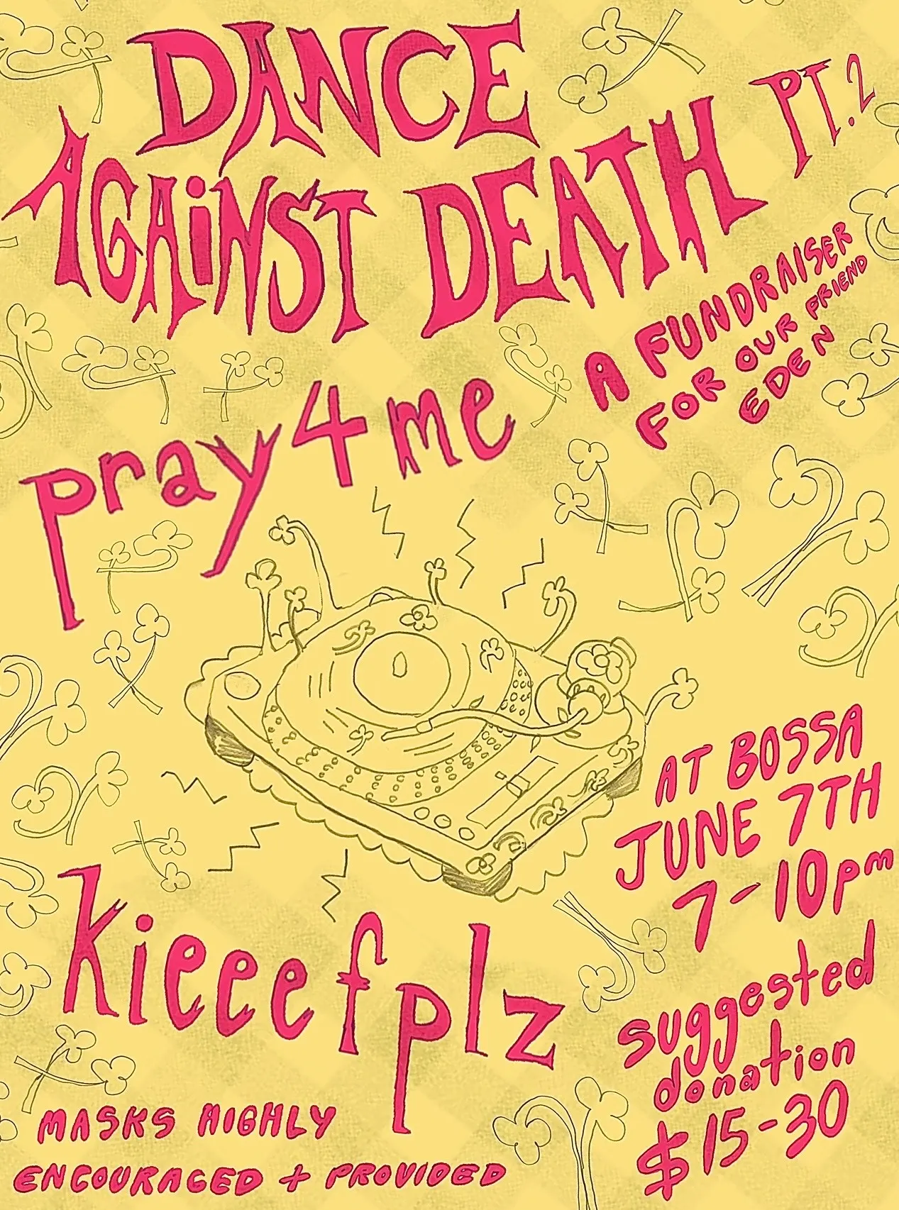 Happy Hour: Dance Against Death Pt. 2, A Fundraiser for Eden event flyer