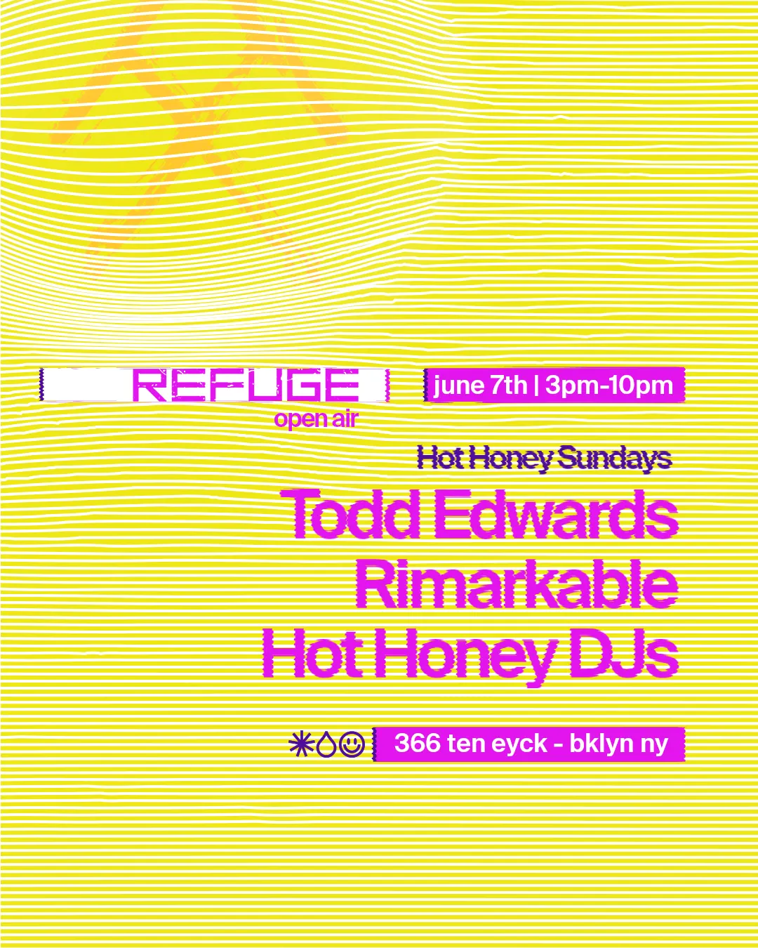 Refuge Open Air: Hot Honey Sundays with Todd Edwards, Rimarkable event flyer