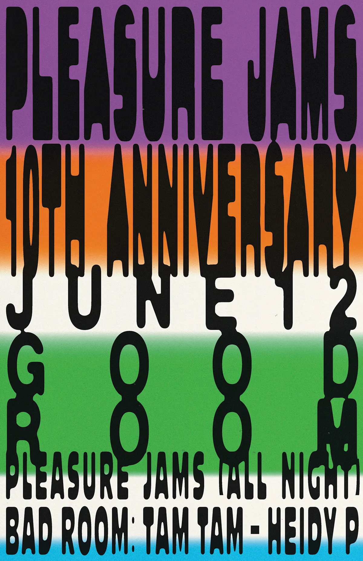 Pleasure Jams 10th Anniversary - Pleasure Jams (all night), Tam Tam, Heidy P event flyer