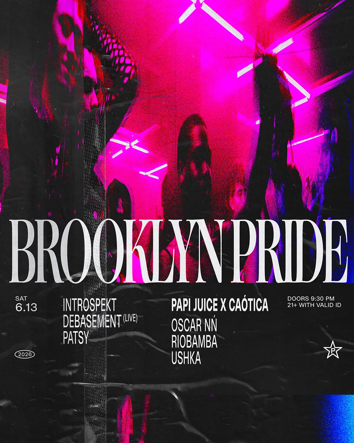 Brooklyn Pride: Introspekt, deBasement, Patsy + PAPI JUICE x Caótica event flyer