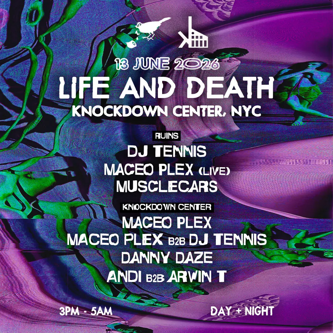 Life and Death: Maceo Plex (live), DJ Tennis, MUSCLECARS, Danny Daze, Andi & Arvin T event flyer
