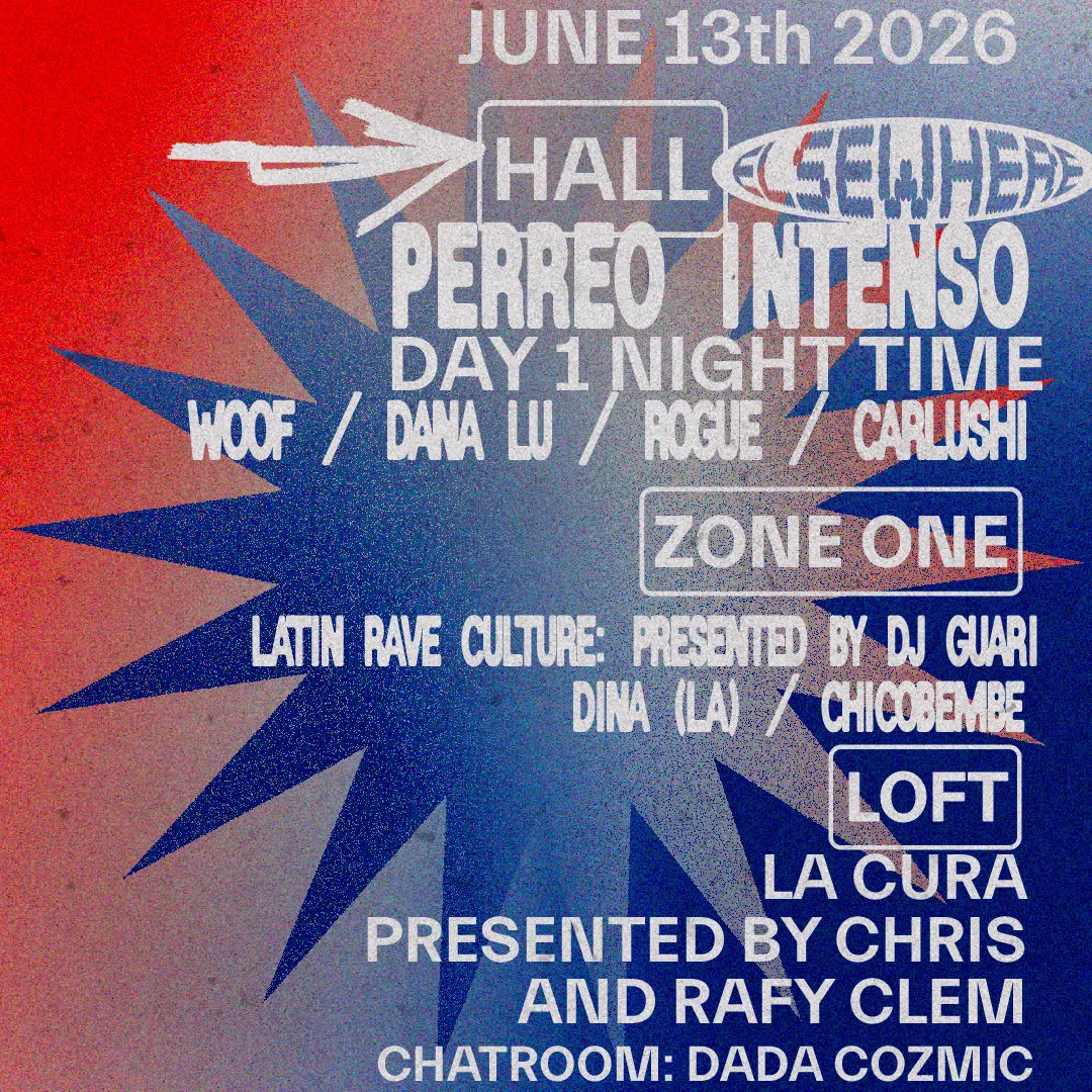 Perreo Intenso: Day 1 night time with Woof, Dana Lu, ROGUE, Carlushi, Latin Rave Culture event flyer