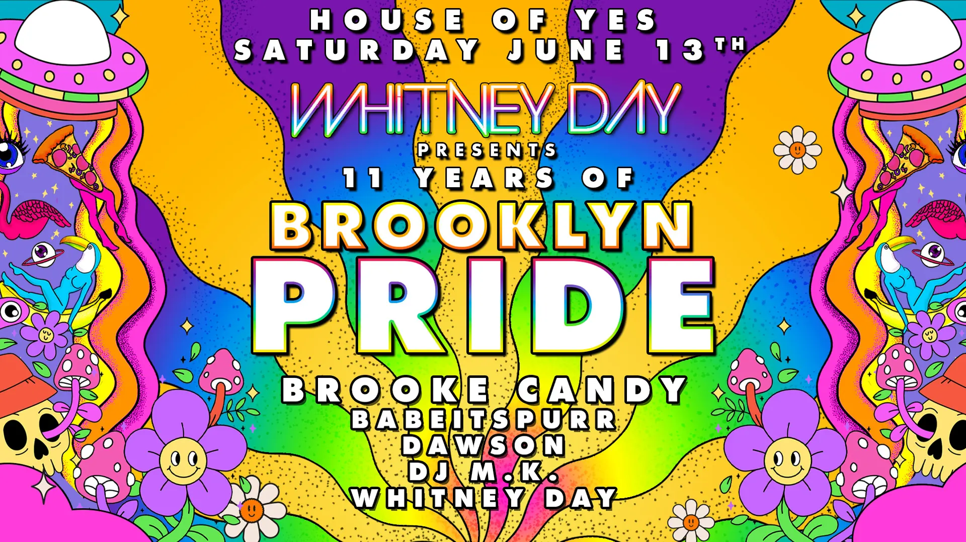 BROOKLYN PRIDE: BABEITSPURR · Dawson · DJ M.K. · Whitney Day event flyer