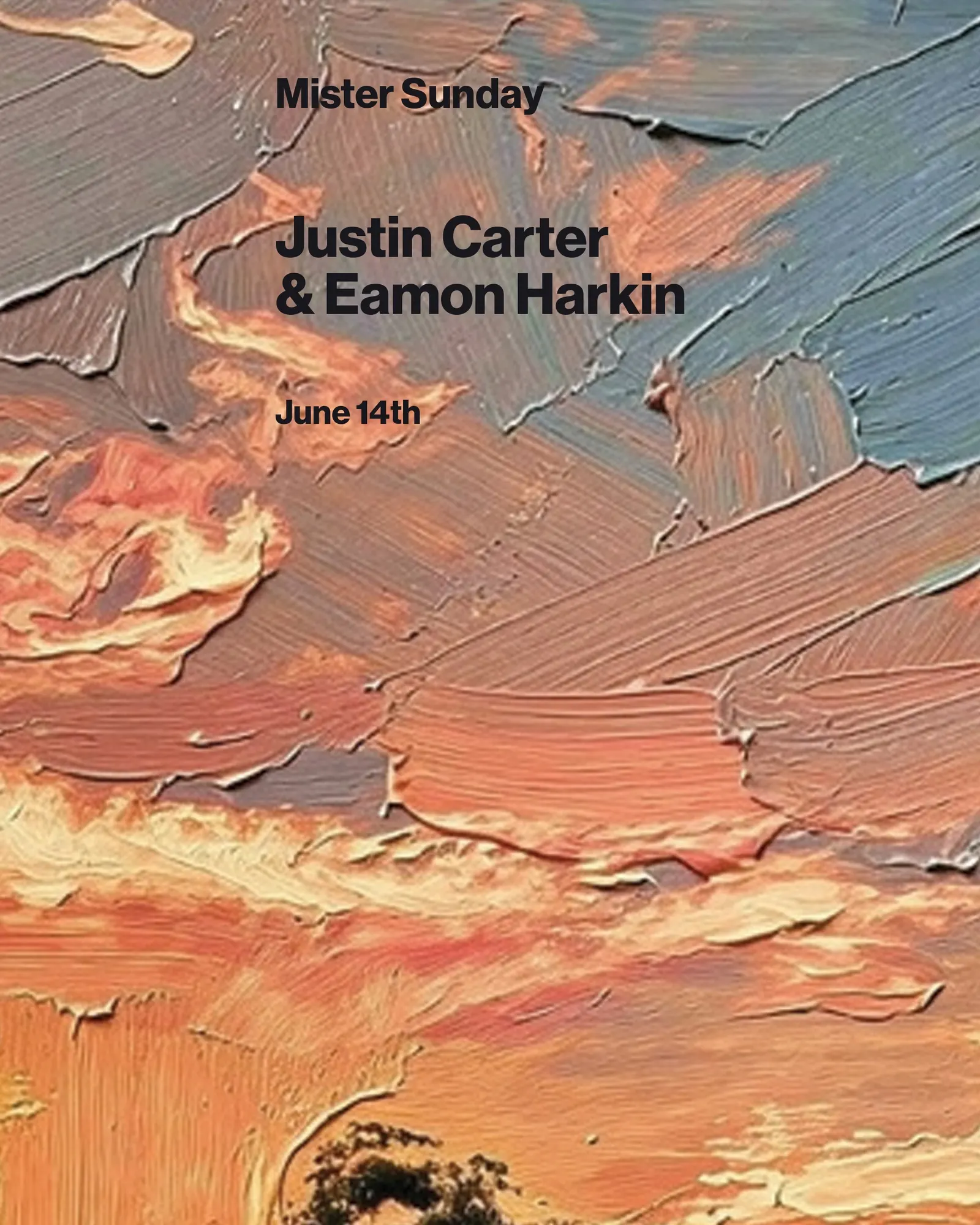 Mister Sunday: Justin Carter and Eamon Harkin event flyer