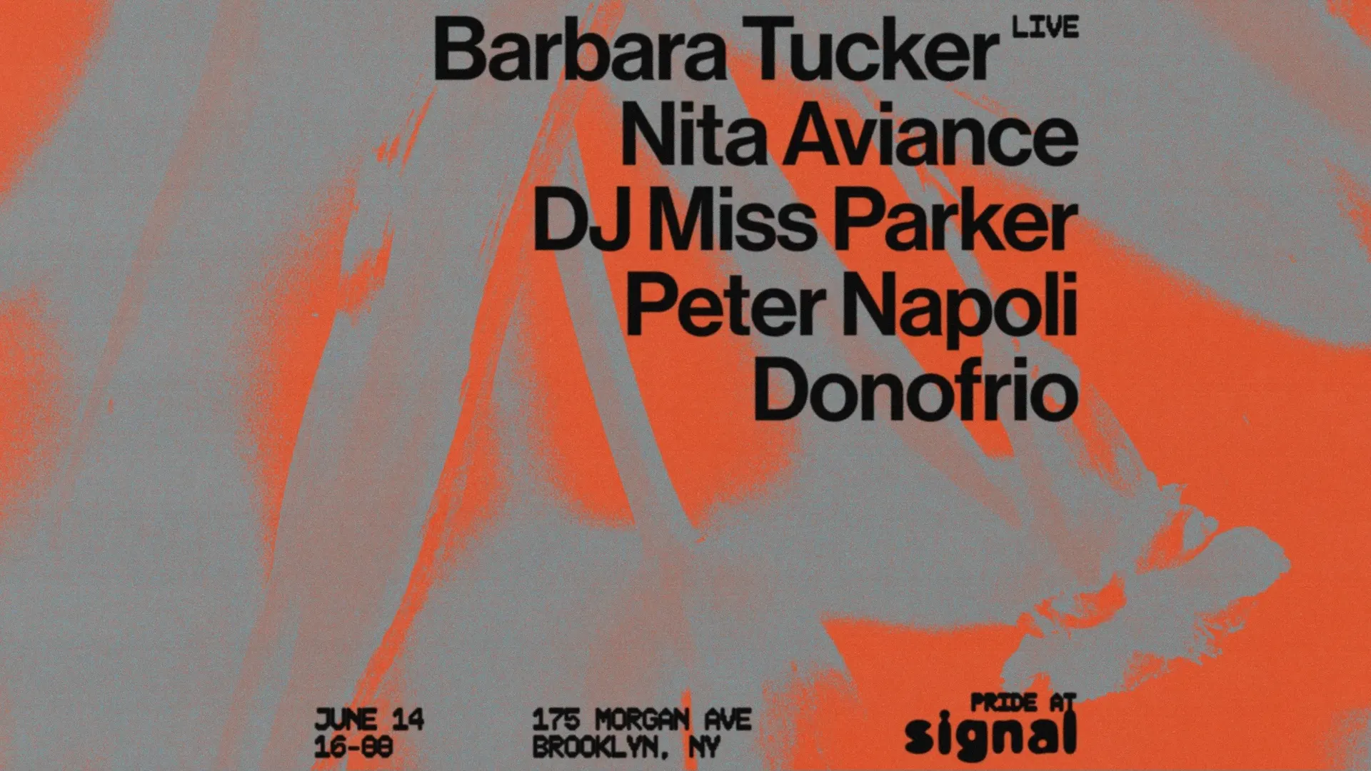 Signal Pride: Barbara Tucker (Live), Nita Aviance, DJ Miss Parker, Peter Napoli, donofrio event flyer