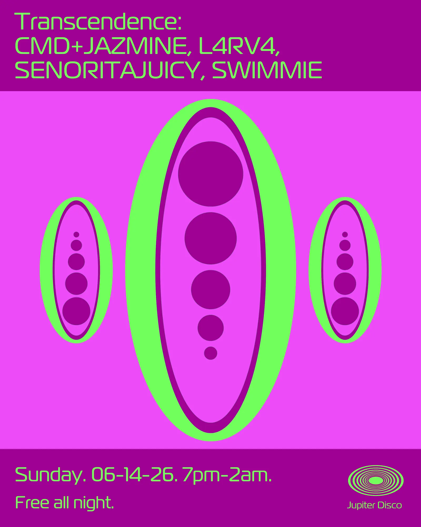 Transcendence: CMD+JAZMINE, L4RV4, senoritajuicy, SWIMMIE event flyer