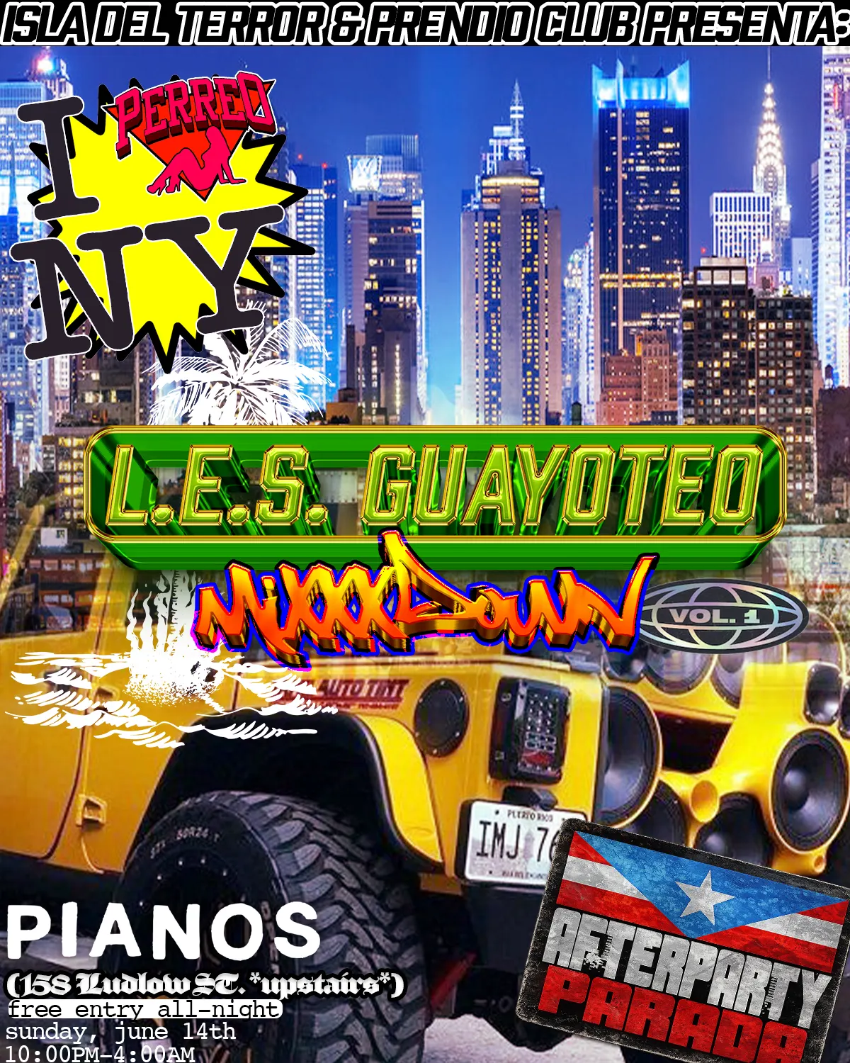 ISLA DEL TERROR & PRENDIO CLUB PRESENTA: L.E.S. GUAYOTEO MIXXXDOWN event flyer