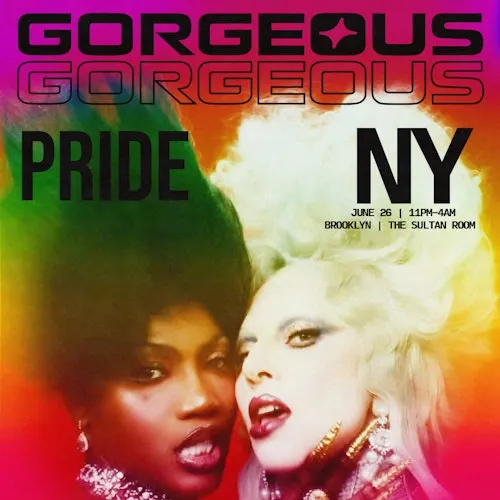 Gorgeous Gorgeous NY: Pride event flyer