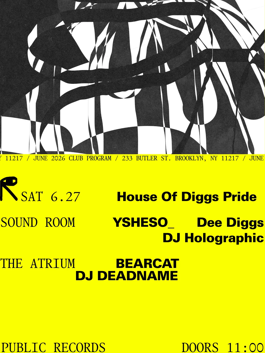 House Of Diggs Pride: DJ Holographic, YSHESO_, Dee Diggs / BEARCAT, DJ DEADNAME event flyer