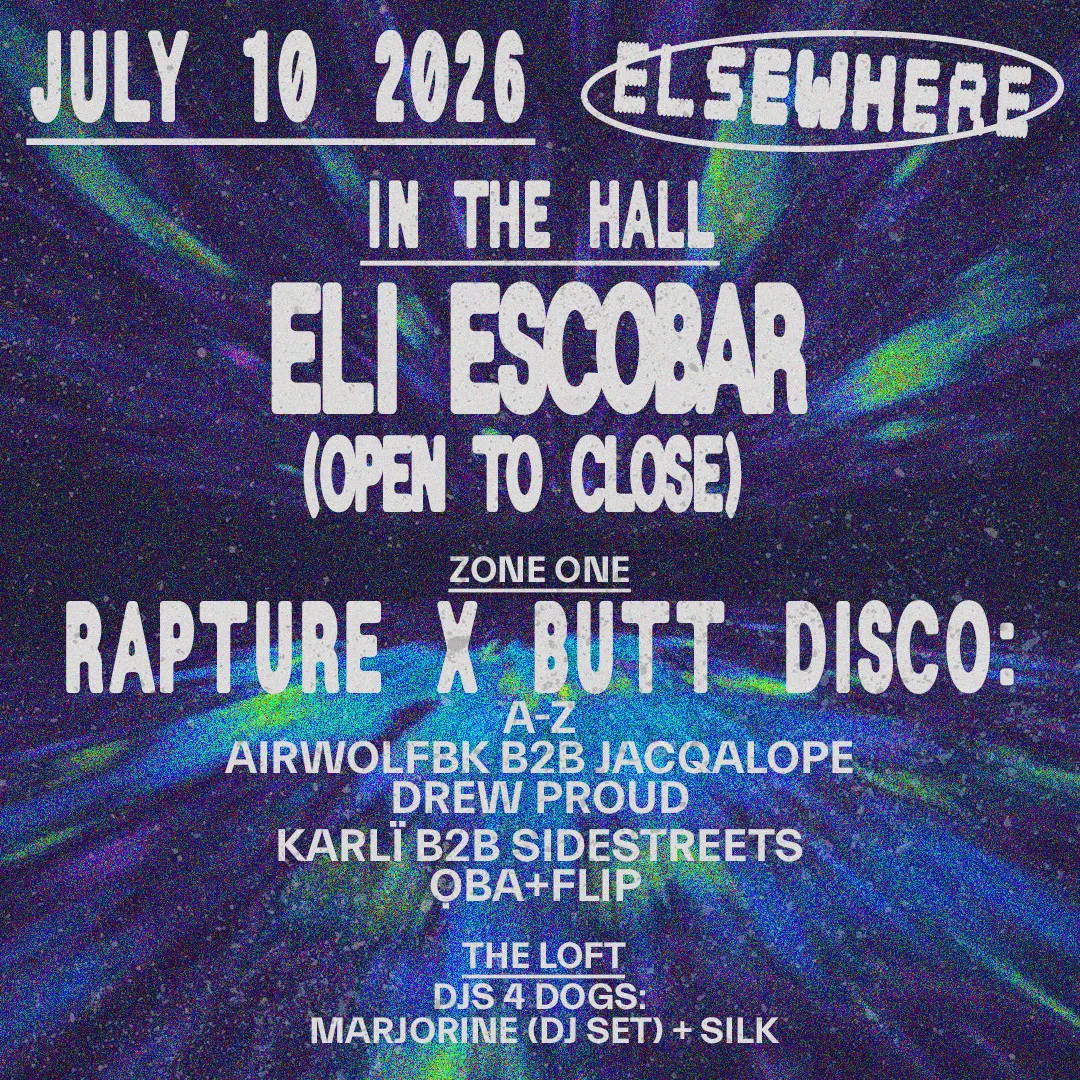 Eli Escobar (Open To Close), Rapture x Butt Disco, DJs 4 DOGS event flyer