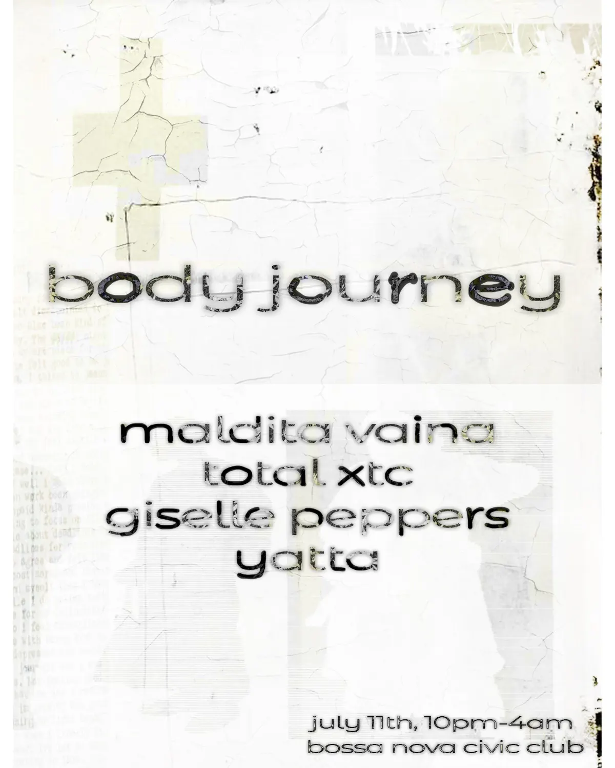Body Journey with Maldita Vaina, Total XTC, Giselle Peppers and Yatta event flyer