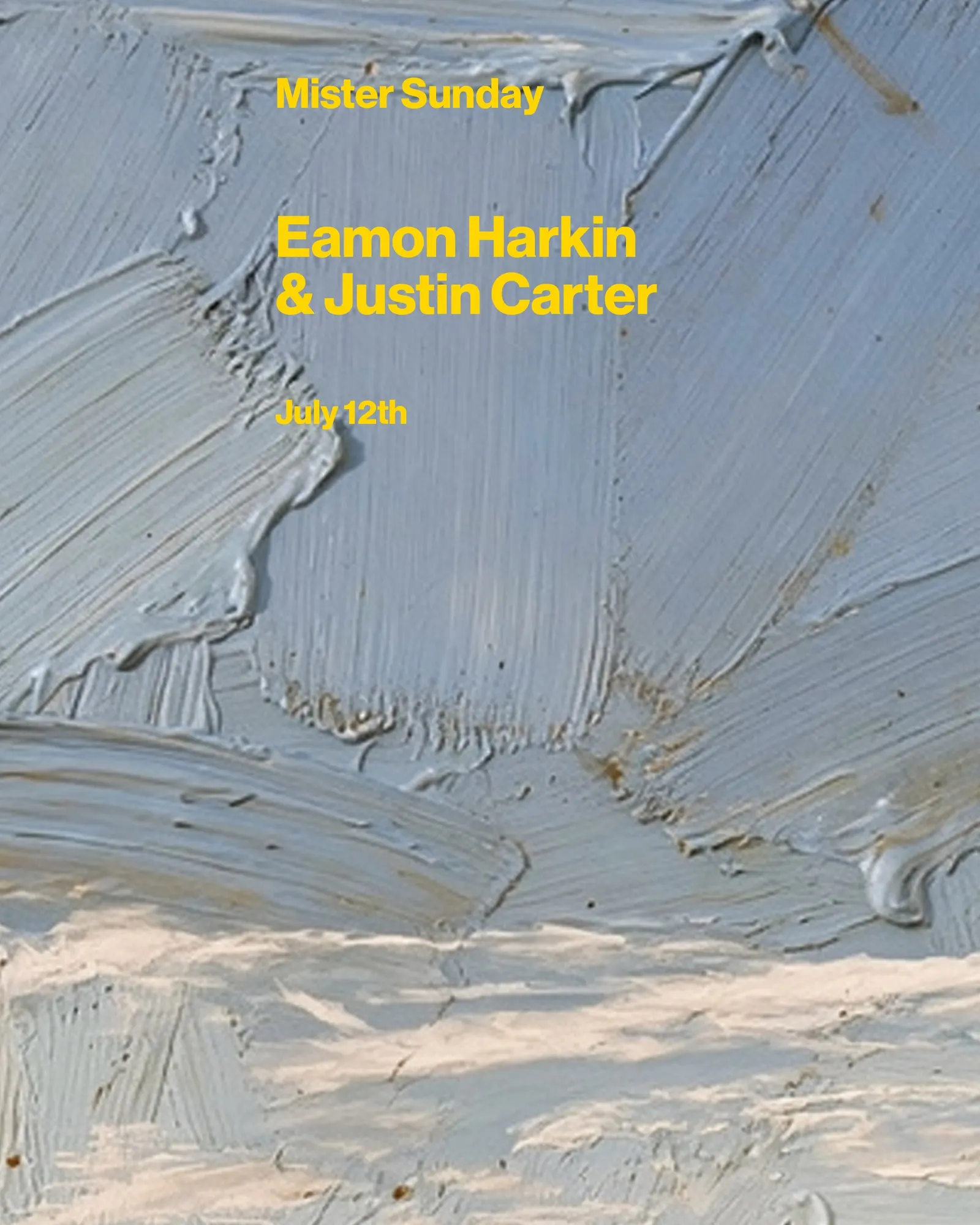 Mister Sunday: Eamon Harkin and Justin Carter event flyer