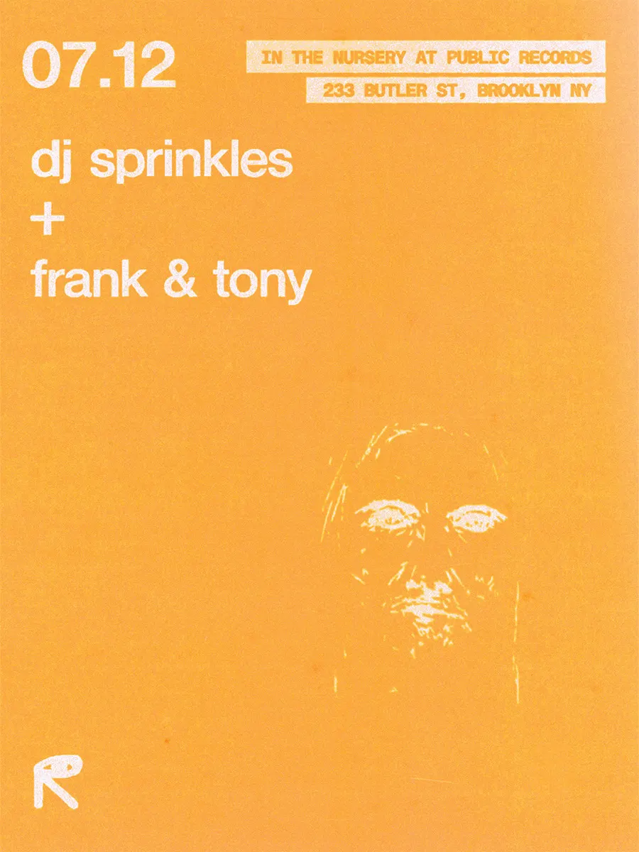 The Nursery: DJ Sprinkles, Frank & Tony event flyer