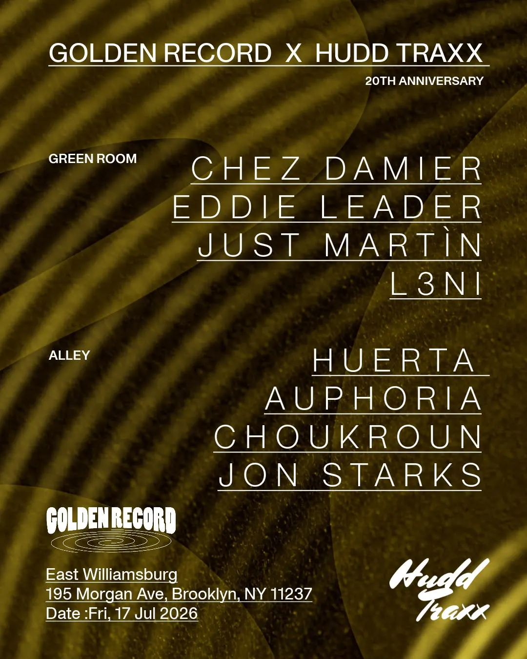 Golden Record NYC x Hudd Traxx present Chez Damier, Huerta & Eddie Leader event flyer