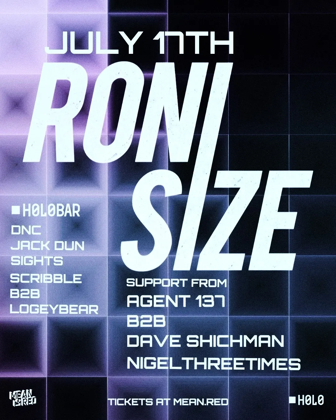 Roni Size / Agent 137 b2b Dave Shichman / NIGELTHREETIMES event flyer