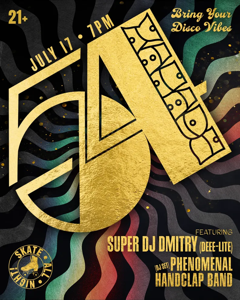Xanadu 54 feat. DJ Dmitri (Dee-Lite) & Phenomenal Handclap Band (skate all night) event flyer