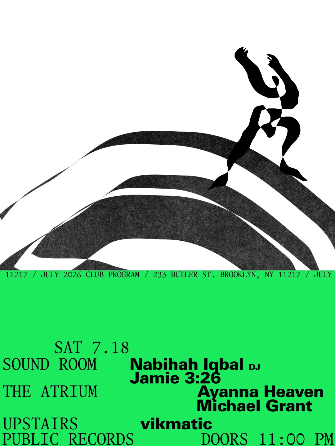 Nabihah Iqbal [DJ], Jamie 3:26 / Ayanna Heaven, Michael Grant / vikmatic event flyer