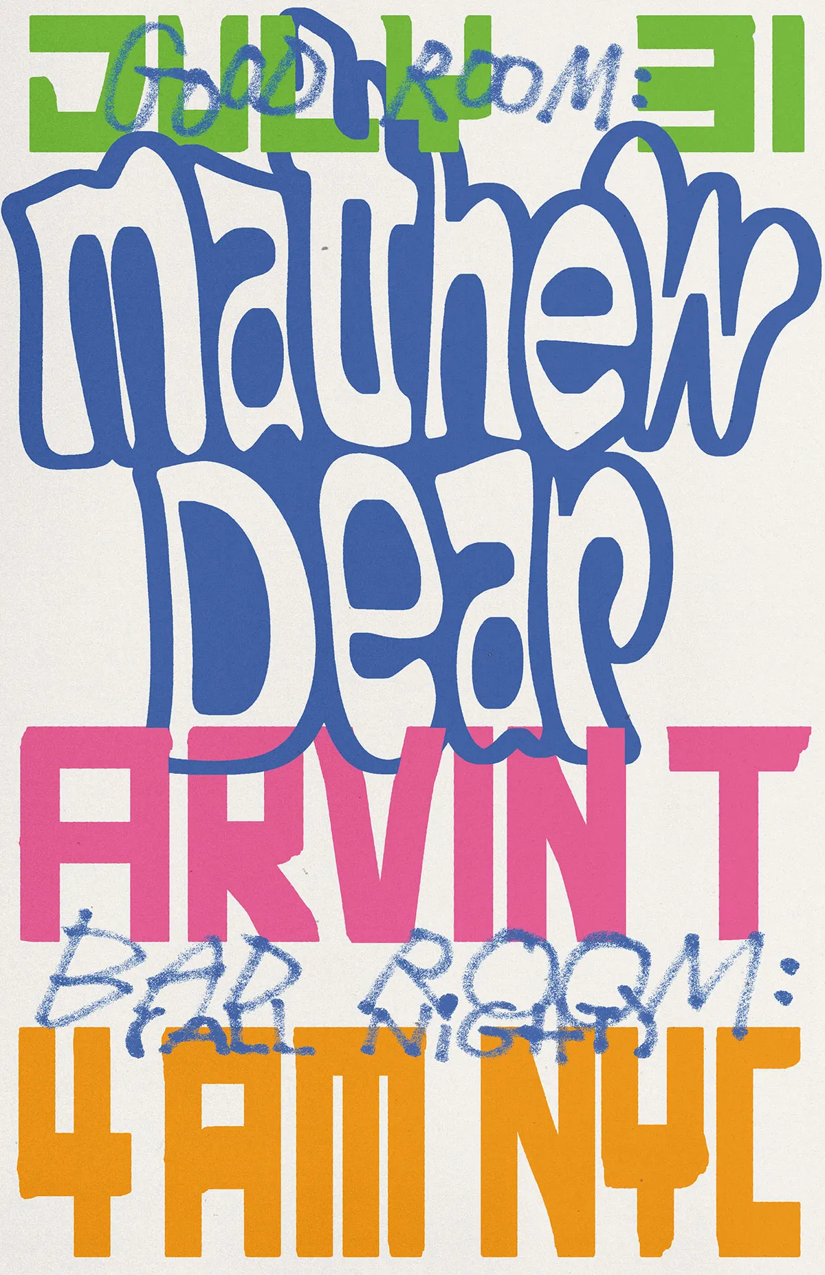 Matthew Dear, Arvin T, 4AM NYC (all night) event flyer