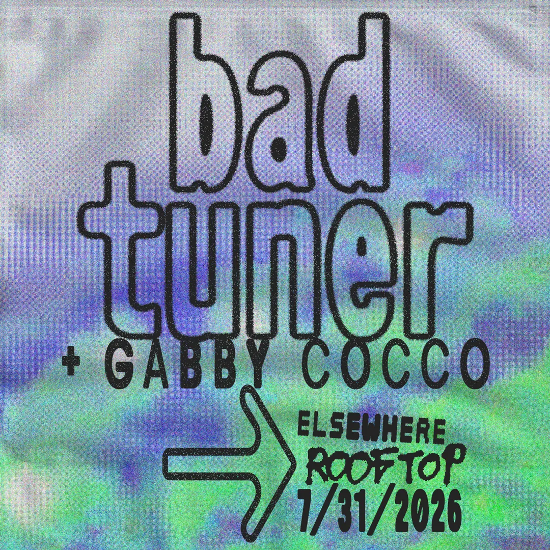 Bad Tuner, gabby cocco event flyer