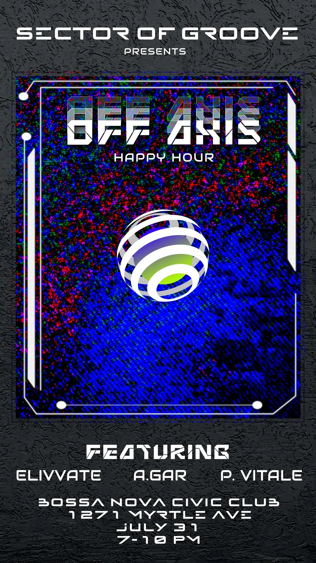 Sector of Groove PRESENTS [OFF AXIS: TECHNO HAPPY HOUR] event flyer