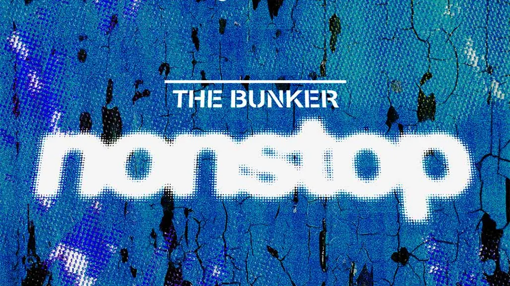 The Bunker Nonstop: Rrose, Timnah, Carrier, Carlos Souffront, Patrick Russell, Scotia + more event flyer