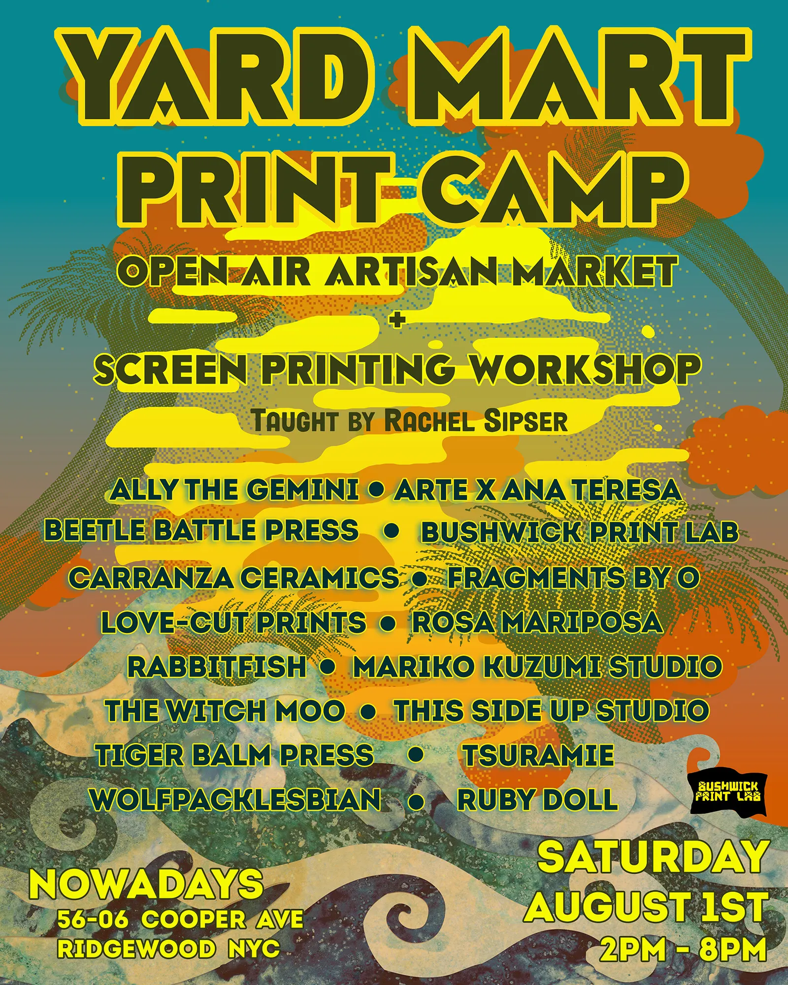 YARD MART PRINT CAMP: A Local Artist Market and Open Format Screen Printing Workshop event flyer