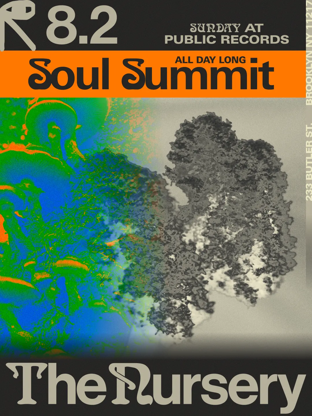The Nursery: Soul Summit All Day Long event flyer