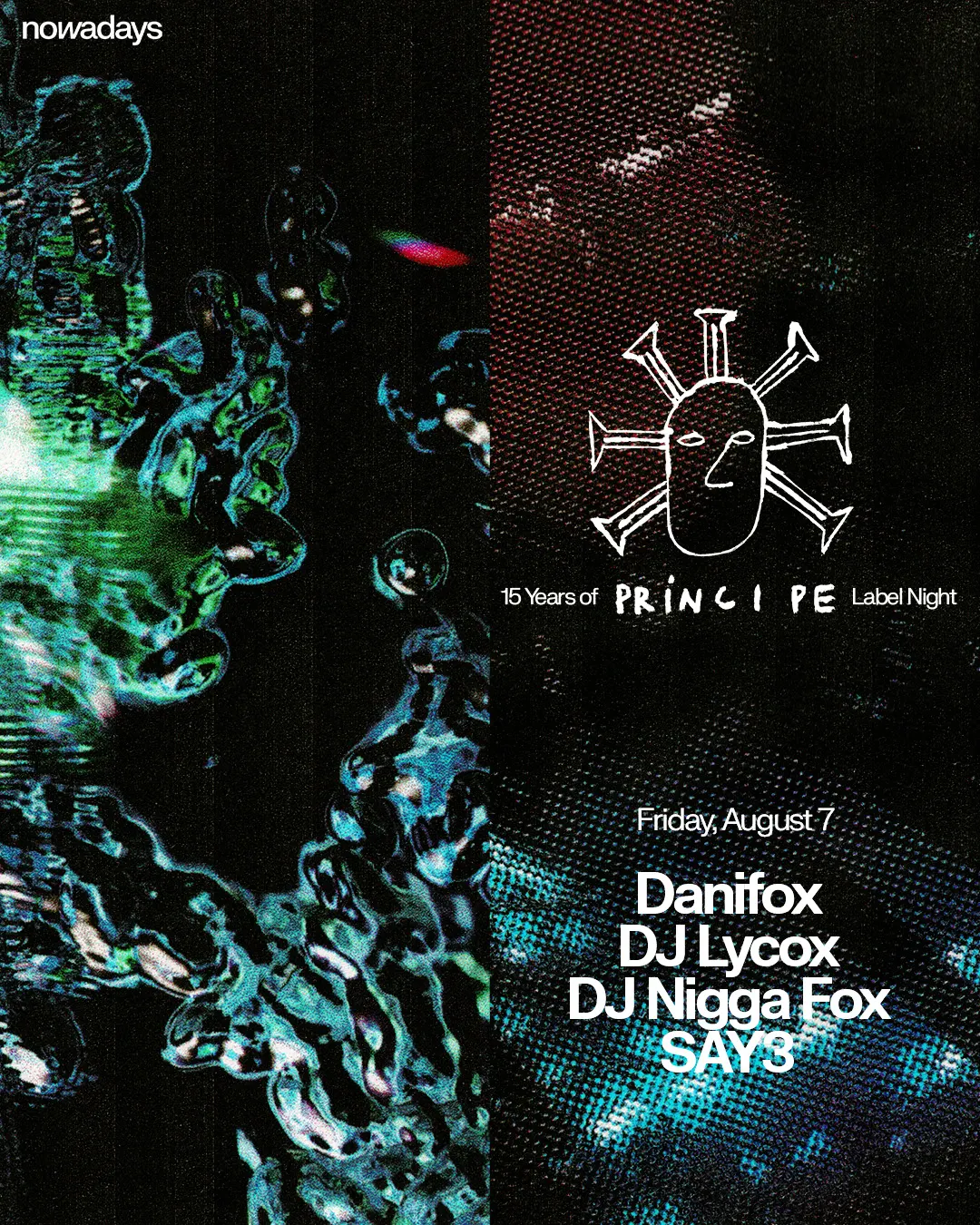 Label Night: 15 Years of Príncipe with Danifox, DJ Lycox, DJ Nigga Fox, SAY3 event flyer