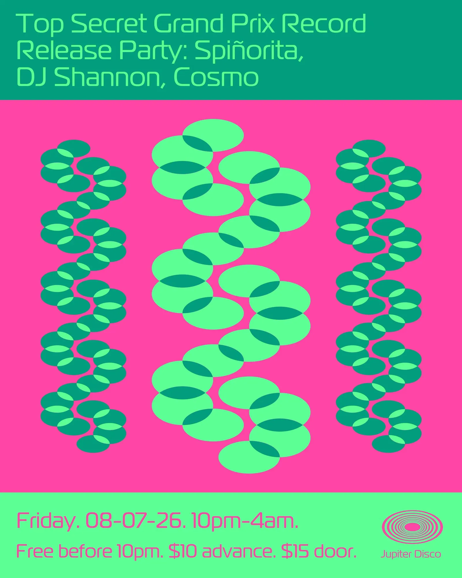 Top Secret Grand Prix Record Release Party: Spiñorita, DJ Shannon, Cosmo event flyer
