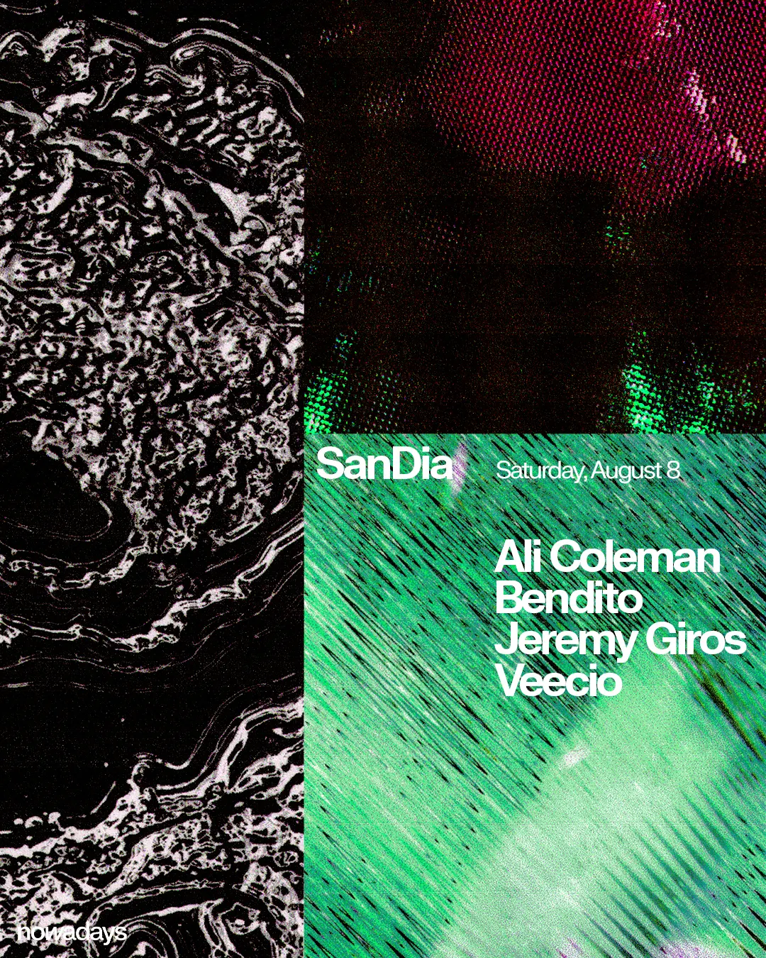 SanDia: Ali Coleman, Bendito, Jeremy Giros, Veecio event flyer