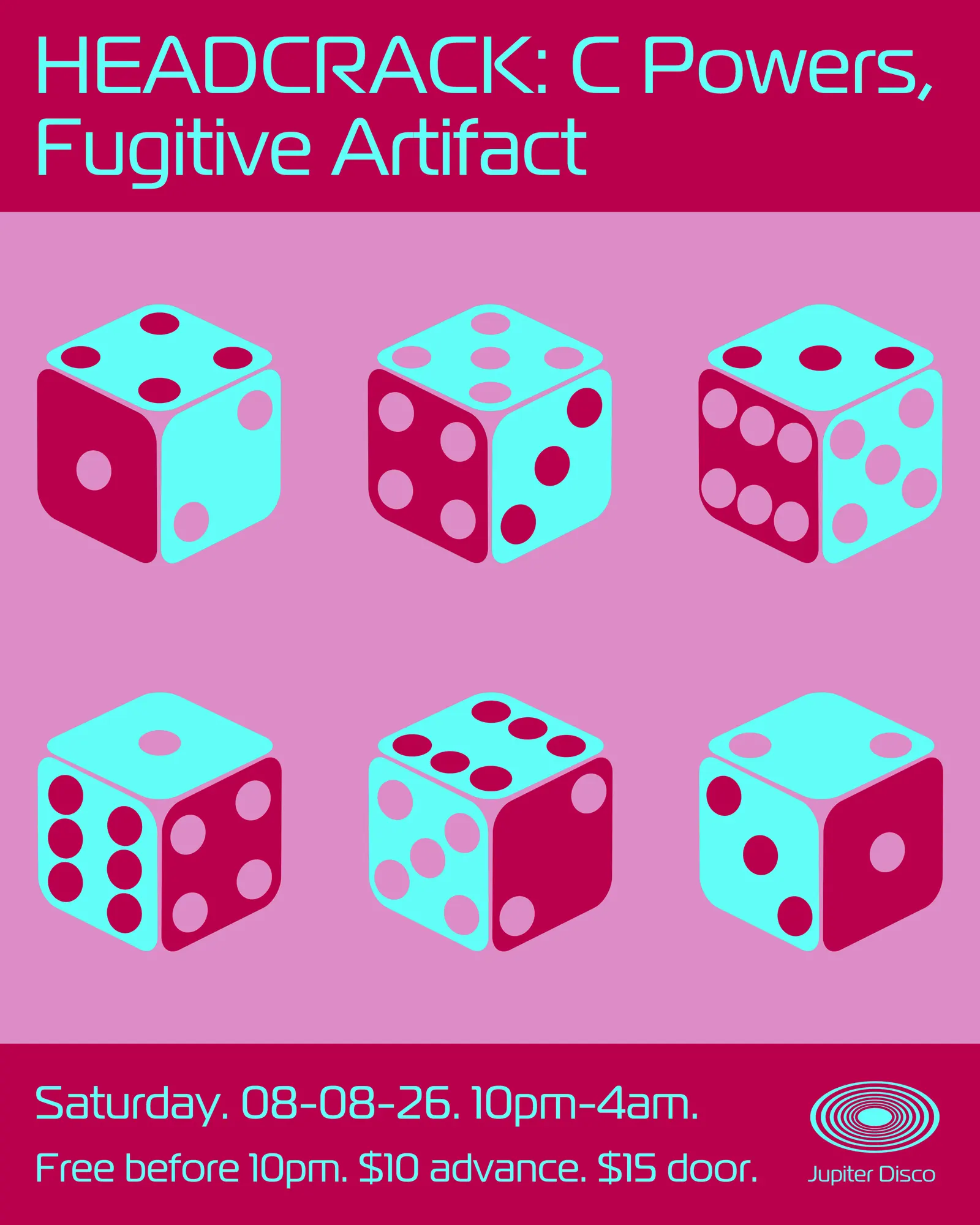 HEADCRACK: C Powers, Fugitive Artifact event flyer