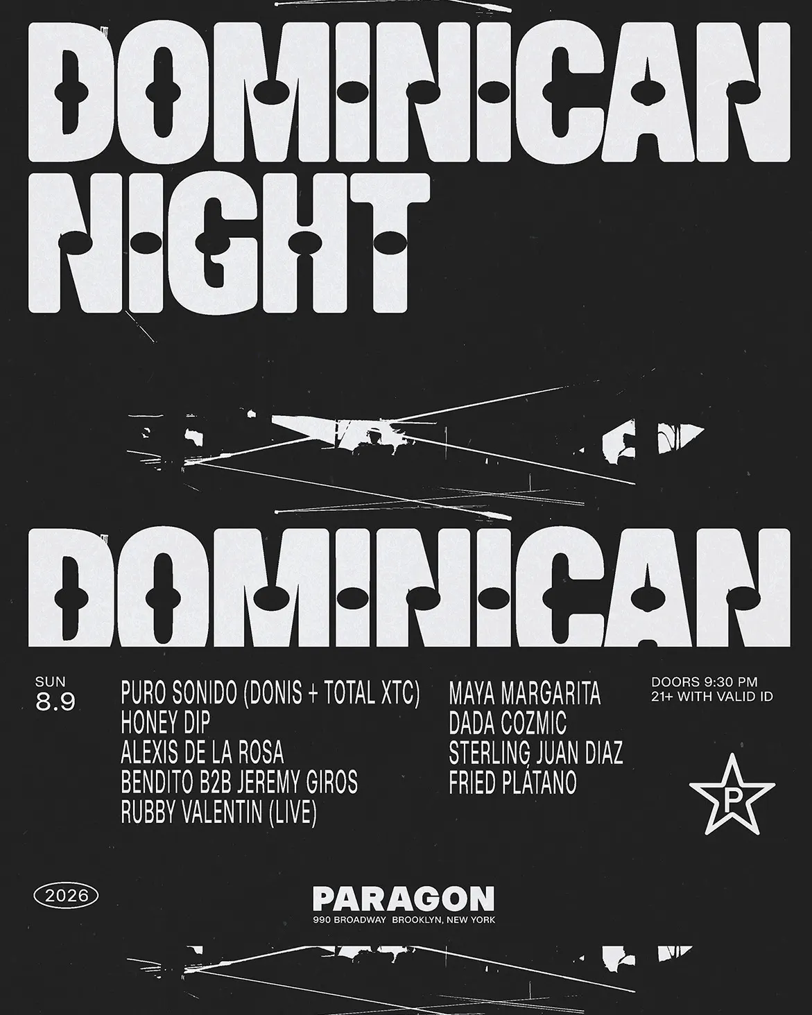 Dominican Night: Sterling Juan Diaz, Puro Sonido, DADA COZMIC, Fried Platano, Maya Margarita event flyer